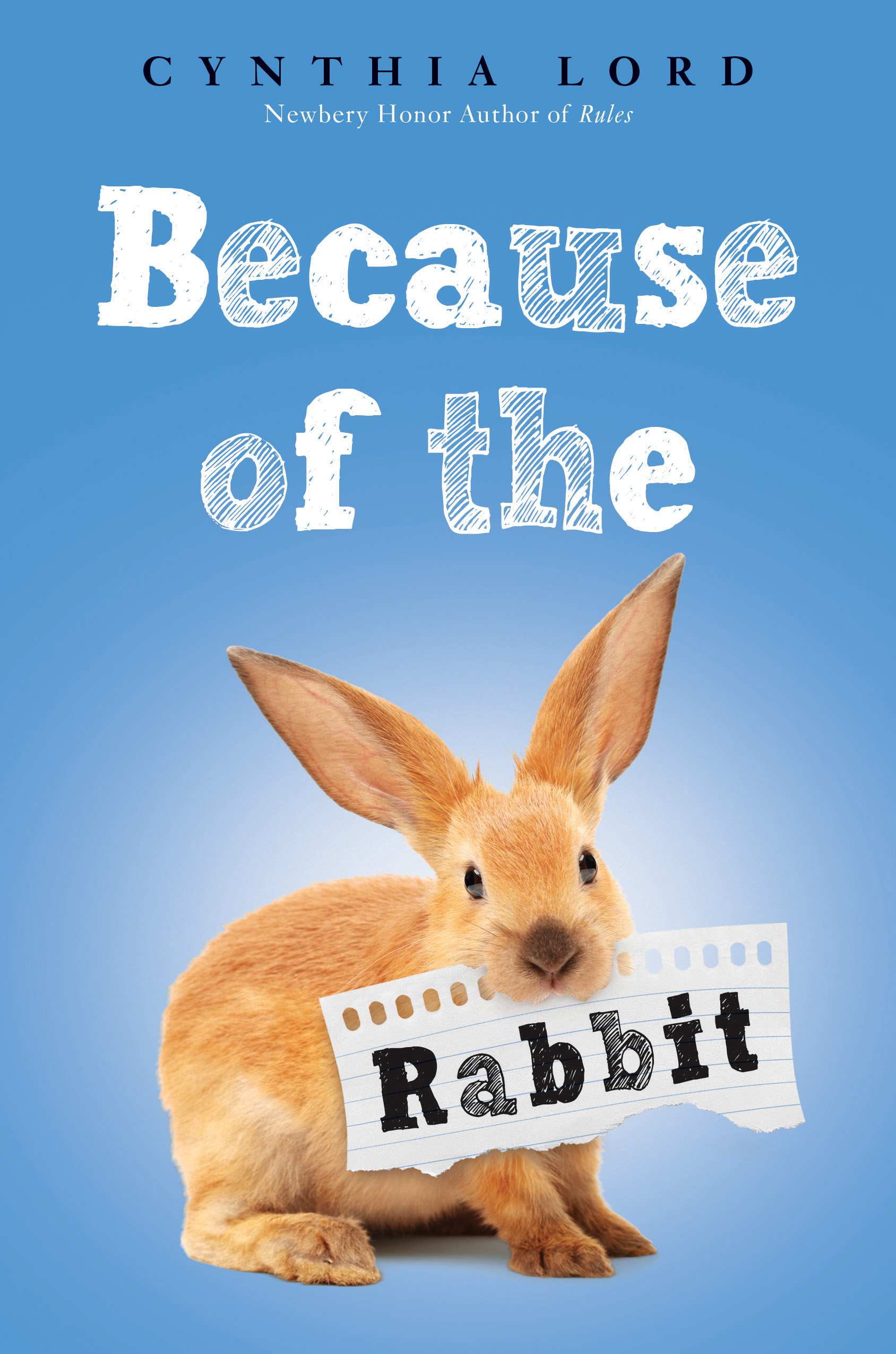 Because of the Rabbit | Lord, Cynthia
