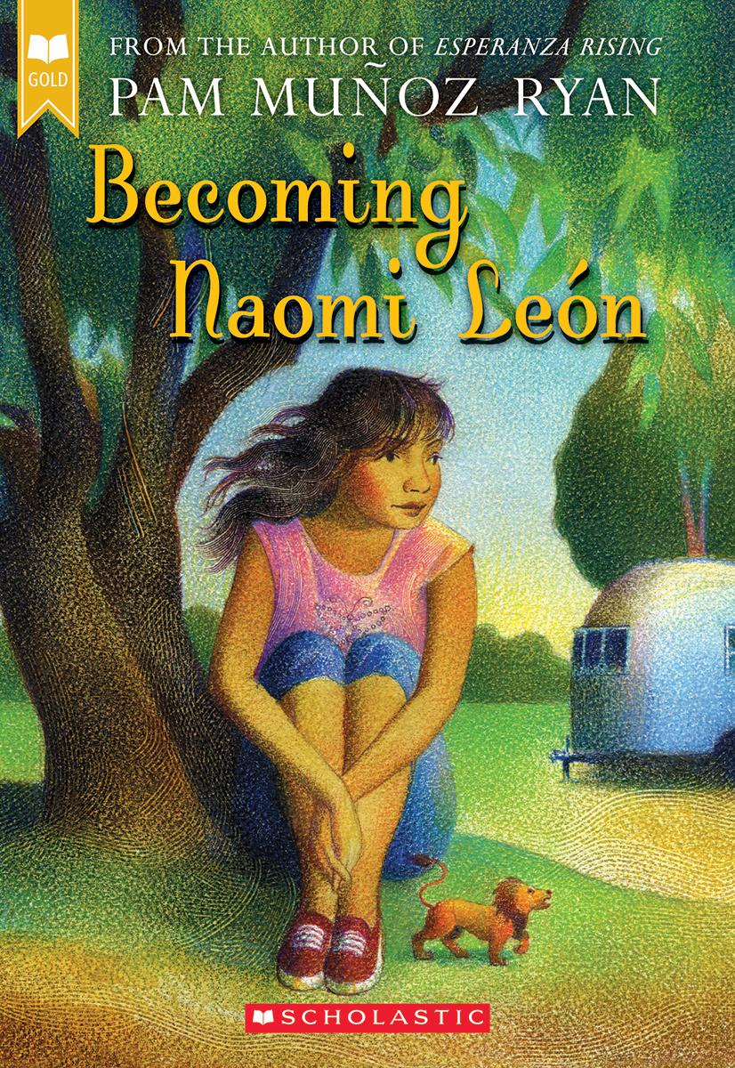 Becoming Naomi Leon | Ryan, Pam Munoz