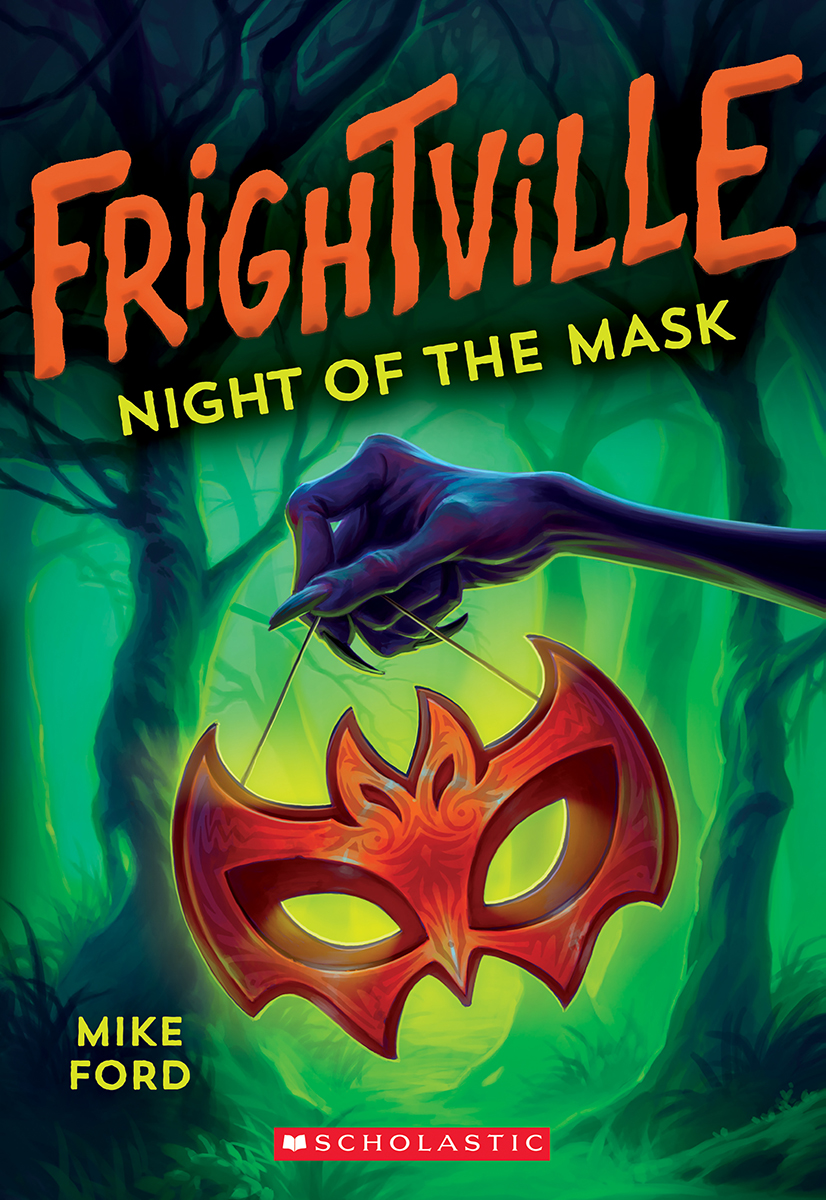 Frightville T.04 - Night of the Mask | Ford, Mike