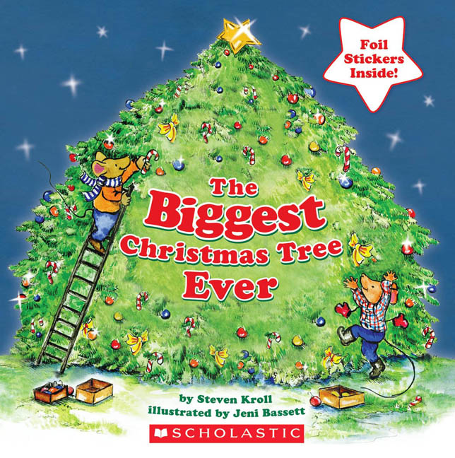 The Biggest Christmas Tree Ever | Kroll, Steven