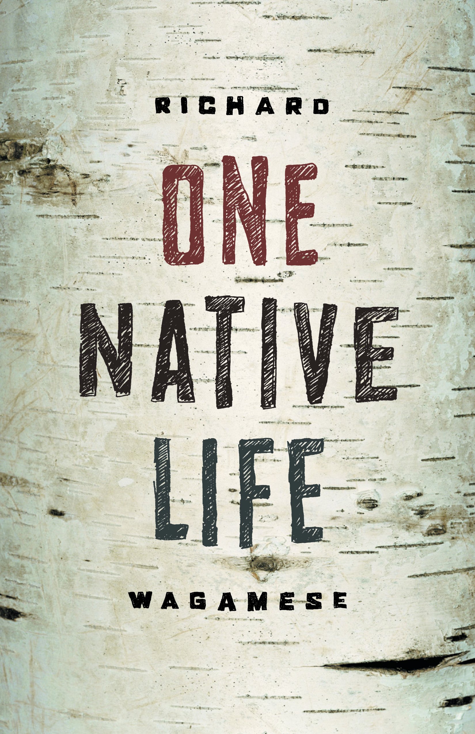 One Native Life | Richard Wagamese