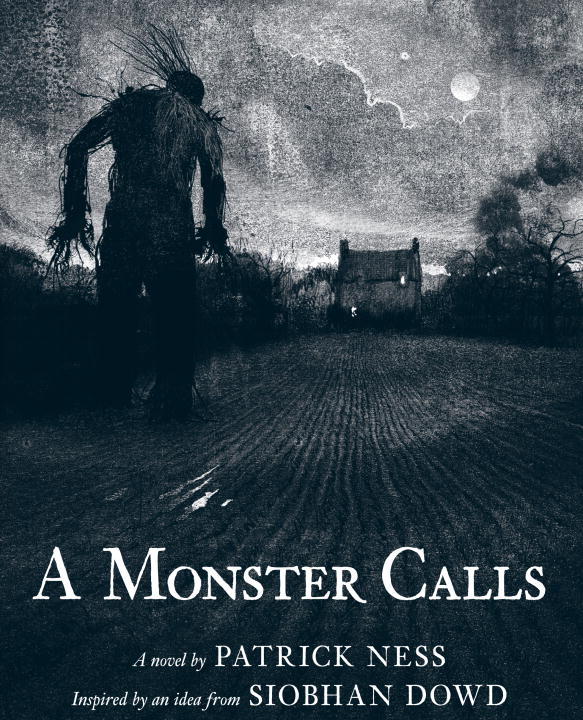 A Monster Calls : Inspired by an idea from Siobhan Dowd | Ness, Patrick