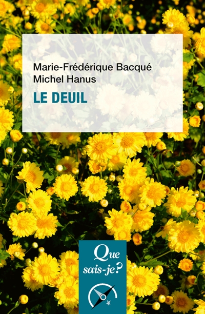 Deuil (Le) | Bacqué, Marie-Frédérique