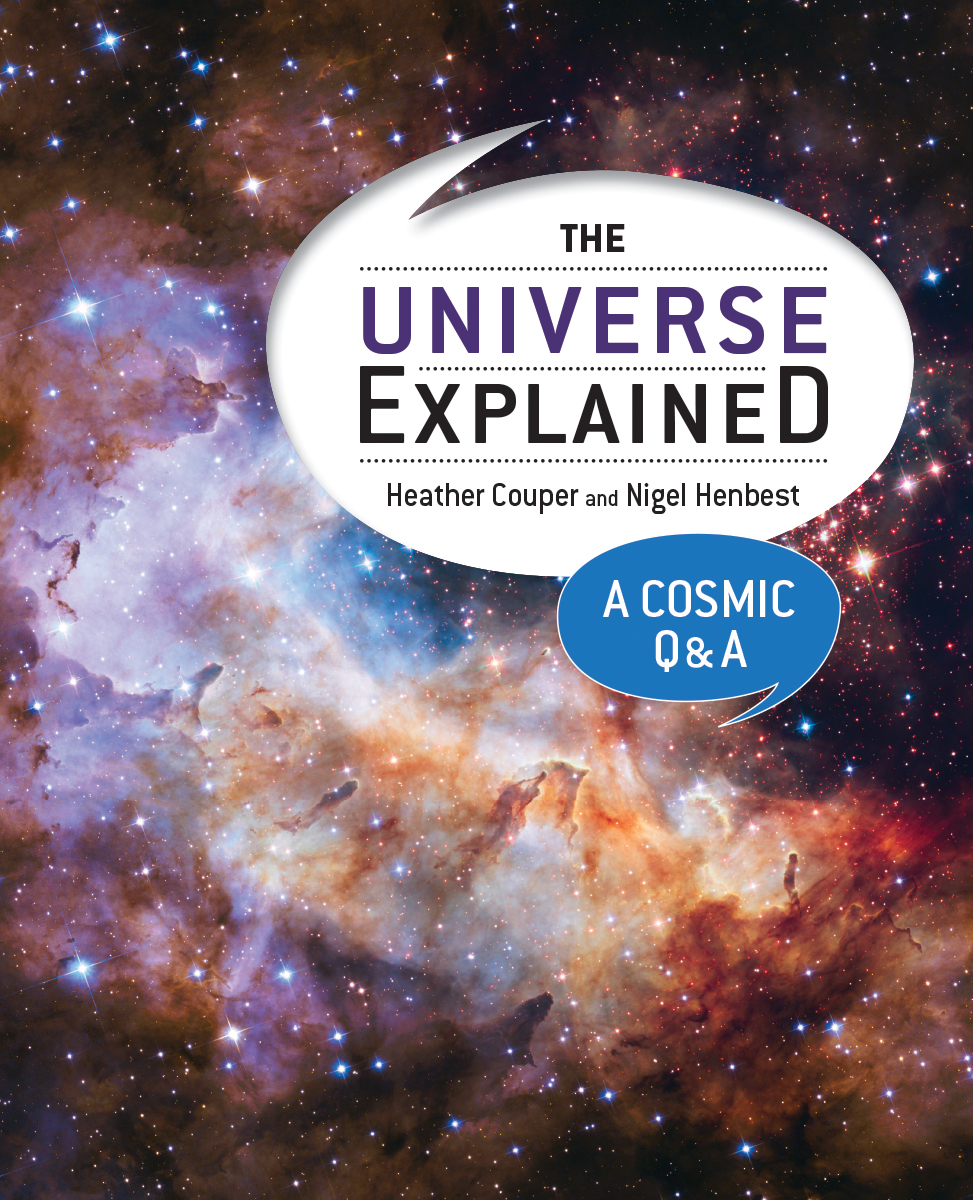 The Universe Explained : A Cosmic Q and A | Couper, Heather