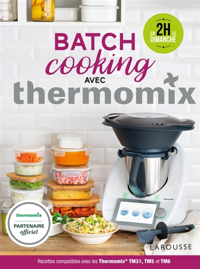Batch cooking avec Thermomix | Abraham, Bérengère
