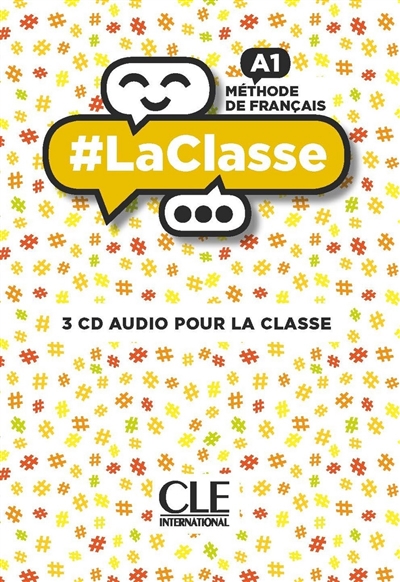 #LaClasse : méthode de français, A1 : 3 CD audio pour la classe  | 