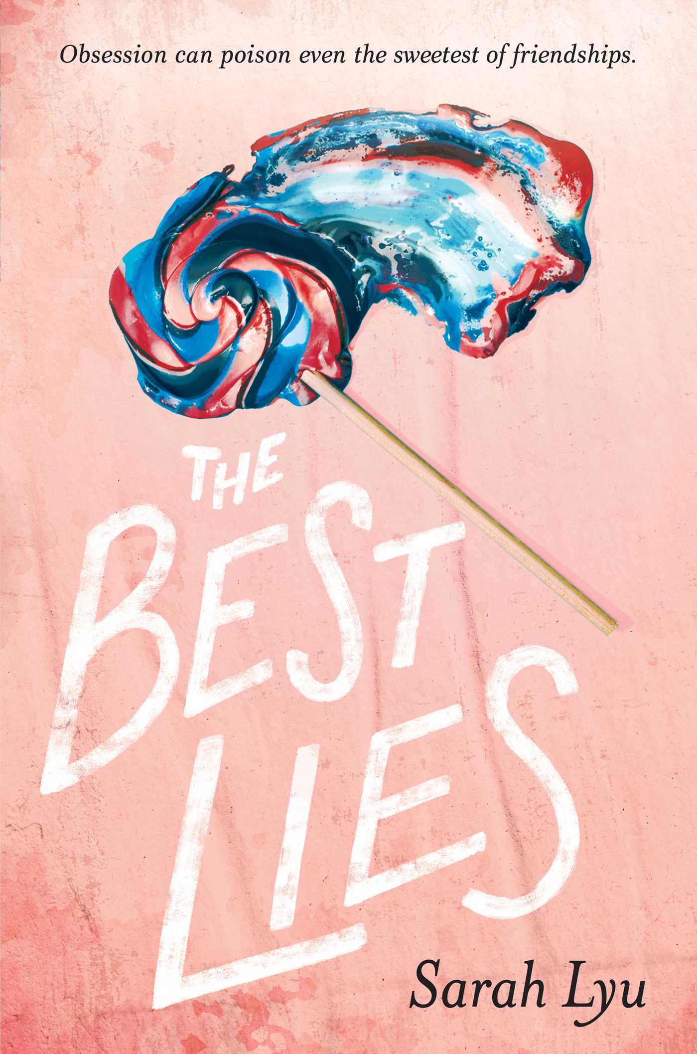 The Best Lies | Lyu, Sarah