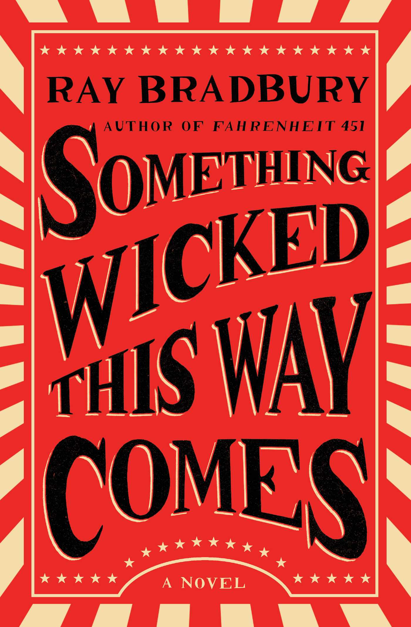 Something Wicked This Way Comes | Bradbury, Ray