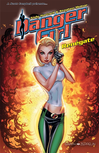 Danger girl - Renégate | Hartnell, Andy