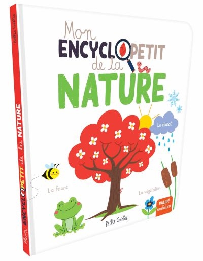 Mon encyclopetit de la nature  | Chabot, Claire