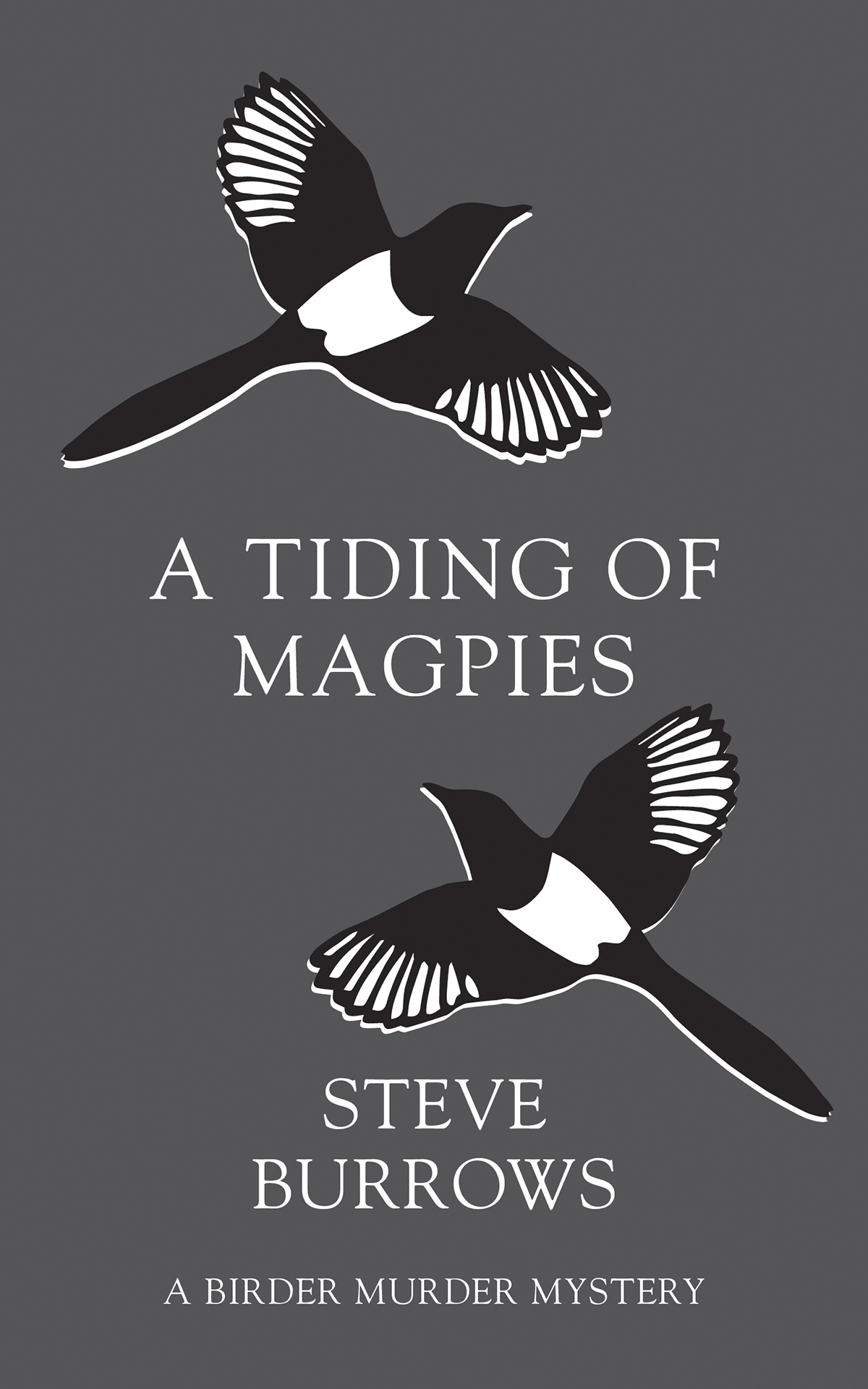 A Tiding of Magpies : A Birder Murder Mystery | Burrows, Steve