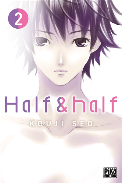 Half & half T.02 | Seo, Kouji