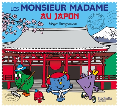 Monsieur Madame - Les Monsieur Madame au Japon | Hargreaves, Adam