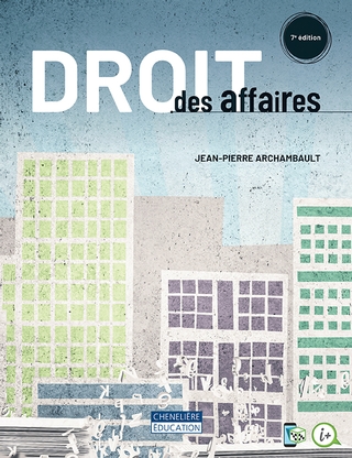 Droit des affaires, 7e édition  | Archambault, Jean-Pierre