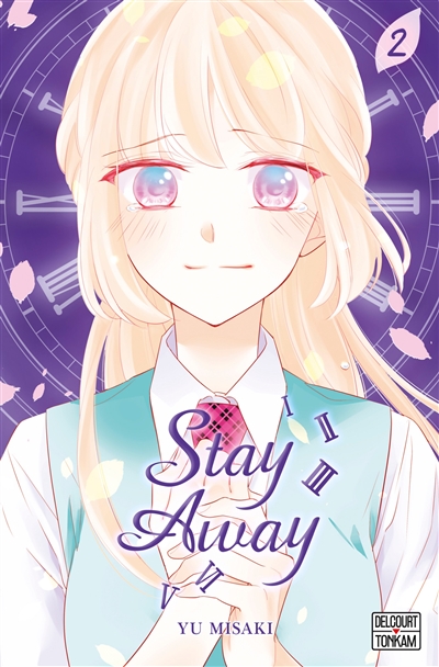 Stay away T.02 | Misaki, Yû