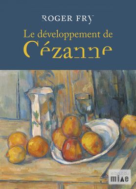 développement de Cézanne (Le) | Fry, Roger