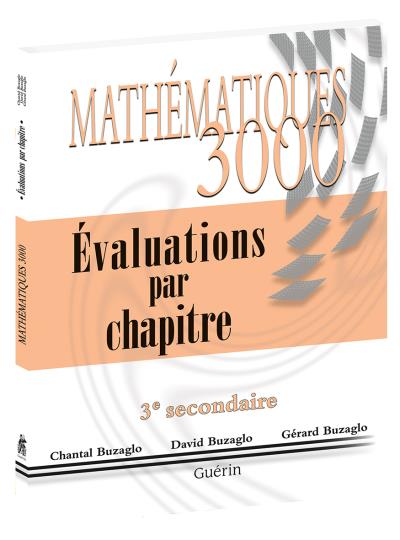 Mathématiques 3000 - Secondaire 3 - Évaluations par chapitre | 