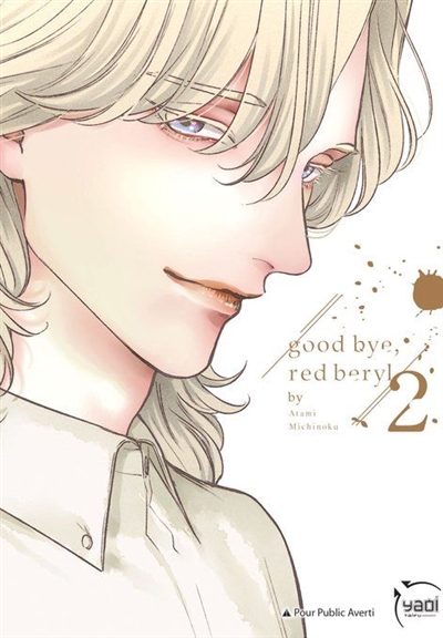 Good bye, red beryl T.02 | Atami, Michinoku