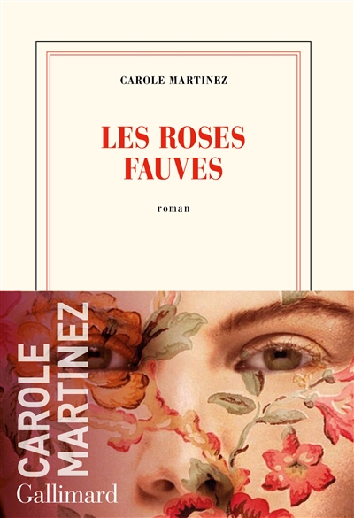Roses fauves (Les) | Martinez, Carole