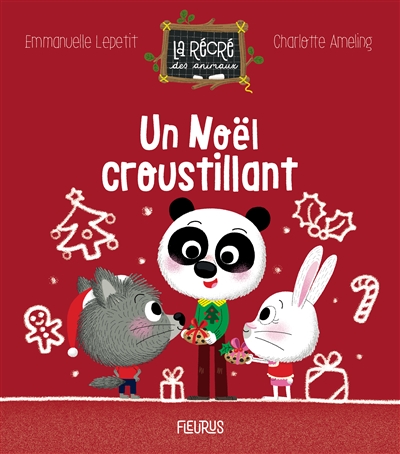 La récré des animaux - Un Noël croustillant | Kecir-Lepetit, Emmanuelle