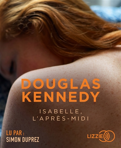 AUDIO -  Isabelle, l'après-midi | Kennedy, Douglas