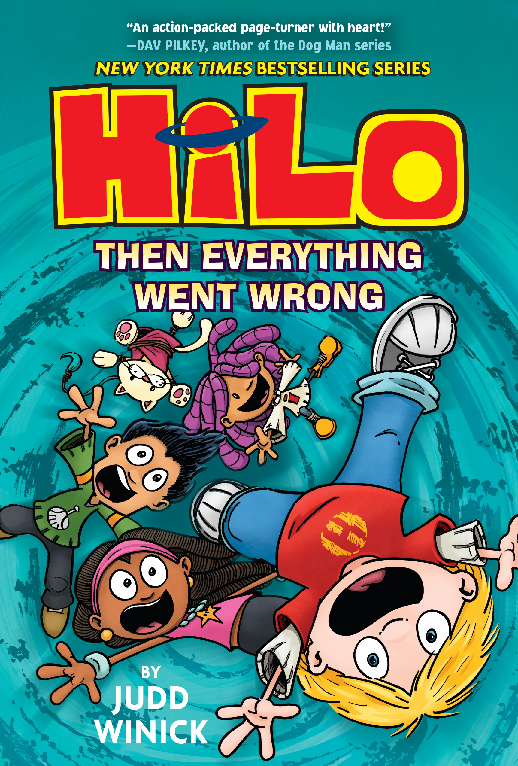 Hilo Book 5: Then Everything Went Wrong | Winick, Judd