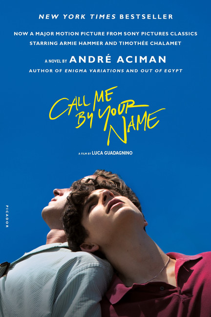 Call Me by Your Name  | Aciman, Andre