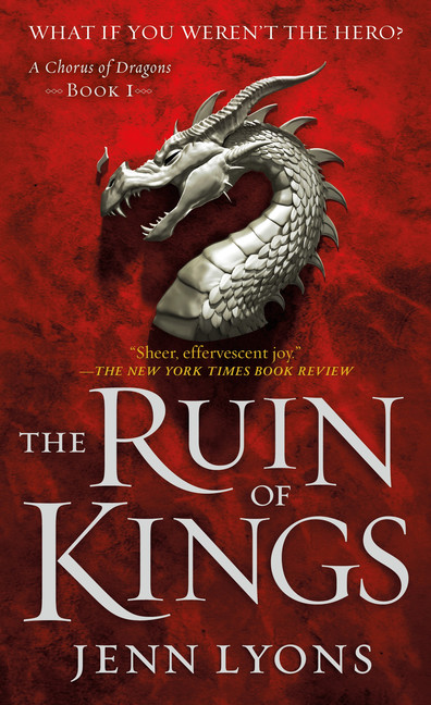 A Chorus of Dragons T.01 - The Ruin of Kings | Lyons, Jenn