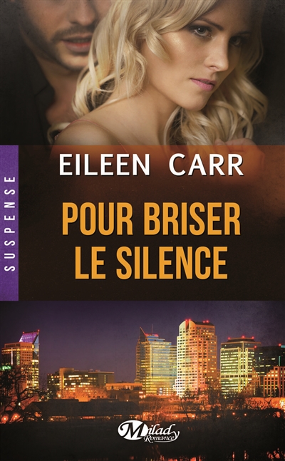 Pour briser le silence | Carr, Eileen