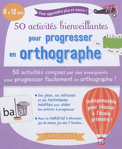 50 activités bienveillantes pour progresser en orthographe | Sandreve, Nine