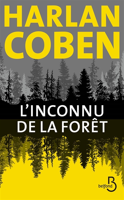 L'inconnu de la forêt | Coben, Harlan
