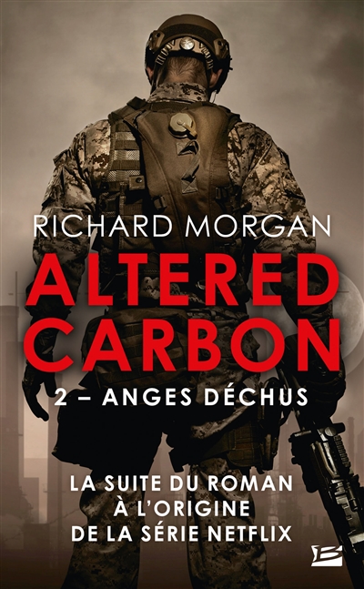 Anges déchus | Morgan, Richard K.