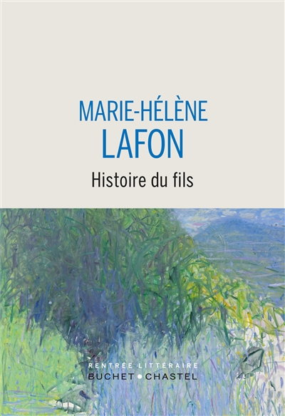 Histoire du fils | Lafon, Marie-Hélène
