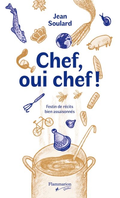 Chef, oui chef!  | Soulard, Jean