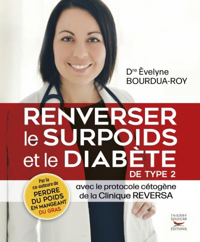 Inverser le surpoids et le diabète  | Bourdua-Roy, Èvelyne