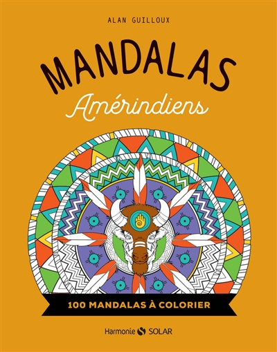 Mandalas amérindiens | Guilloux, Alan