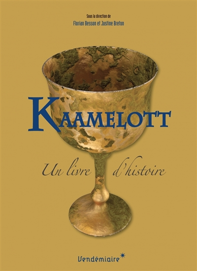 Kaamelott, un livre d'histoire | 