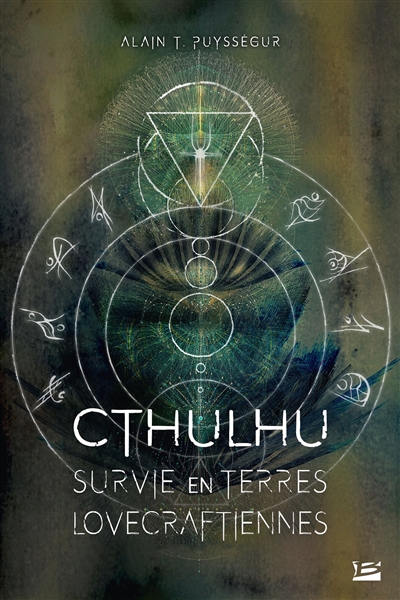 Les grands anciens - Cthulhu : Survie En Terres Lovecraftiennes | Puysségur, Alain