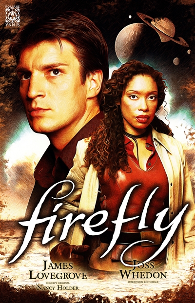 Firefly T.01 - Héros malgré eux | Lovegrove, James