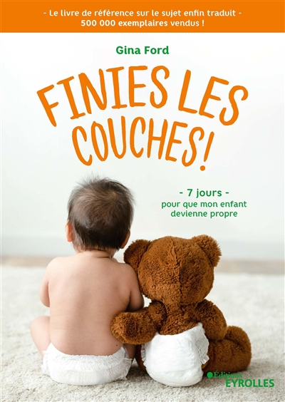 Finies les couches ! | Ford, Gina