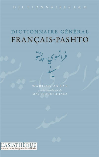 Dictionnaire général français-pashto | Akbar, Wardag