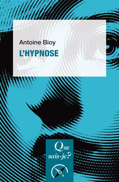 Hypnose (L') | Bioy, Antoine