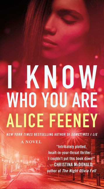I Know Who You Are  | Feeney, Alice