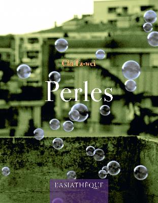 Perles | Chi, Ta-Wei