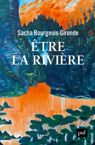 Etre la rivière | Bourgeois-Gironde, Sacha