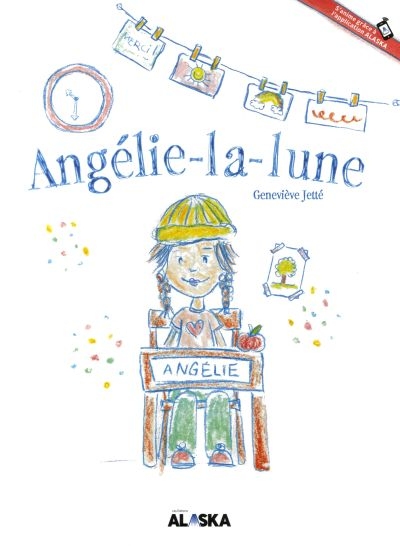 Angélie-la-lune  | Jetté, Geneviève