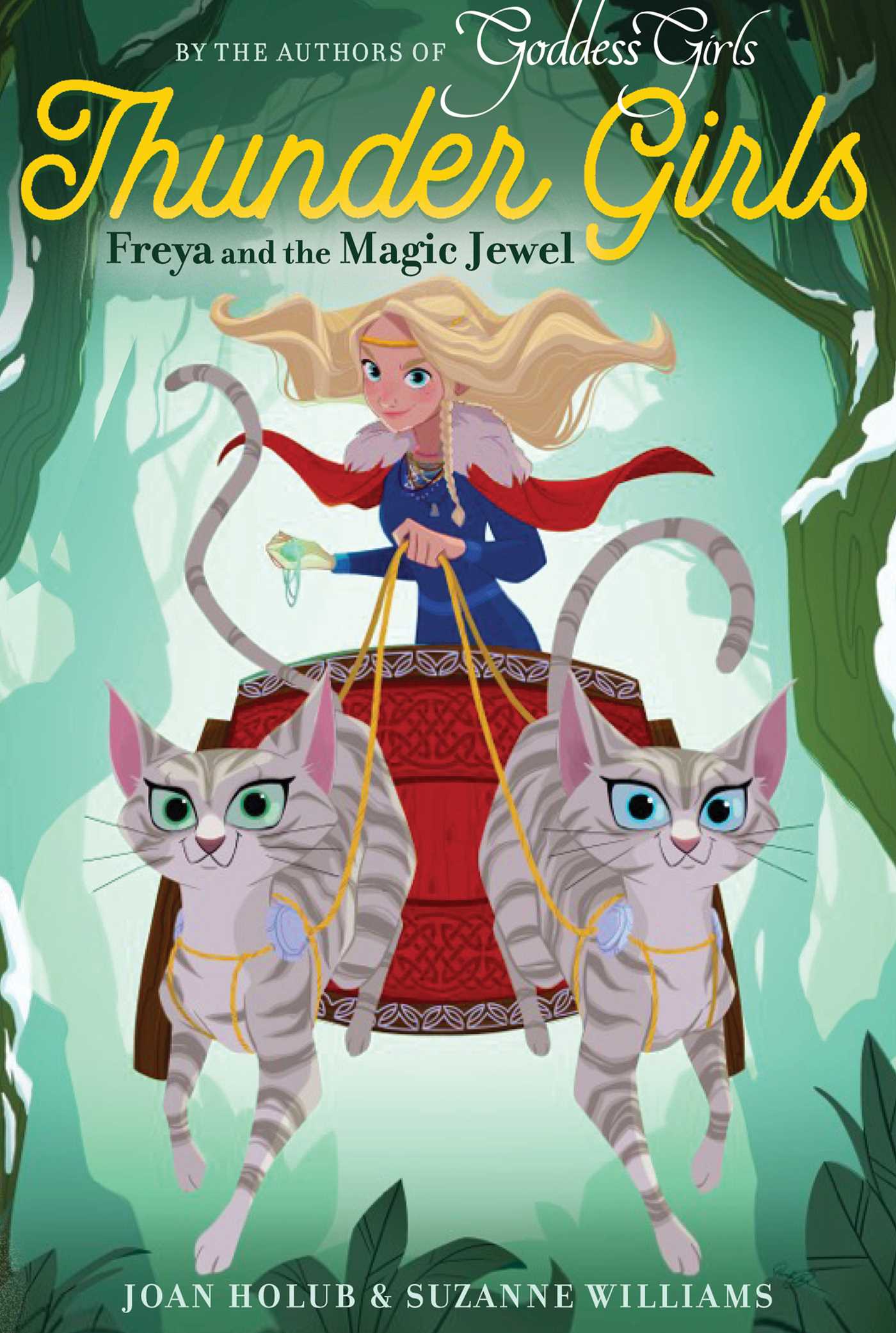 Thunder Girls T.01 - Freya and the Magic Jewel | Holub, Joan