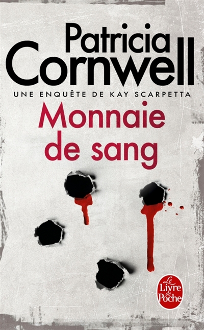 Monnaie de sang | Cornwell, Patricia