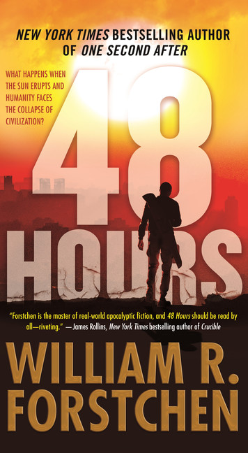 48 Hours : A Novel | Forstchen, William R.