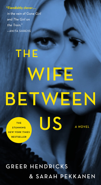 Wife Between Us (The) | Hendricks, Greer